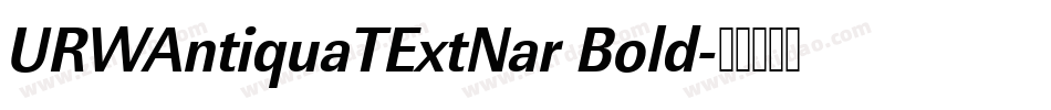 URWAntiquaTExtNar Bold字体转换